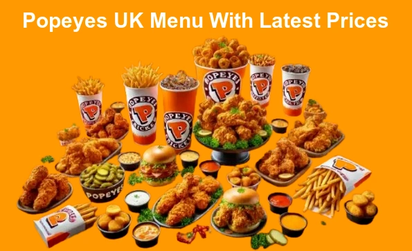 Popeyes UK Menu With Latest Prices